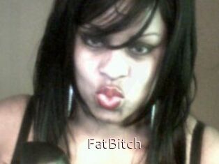 FatBitch