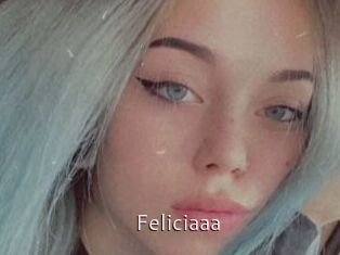 Feliciaaa