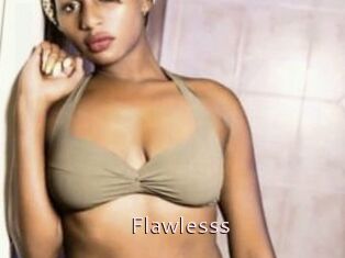 Flawlesss
