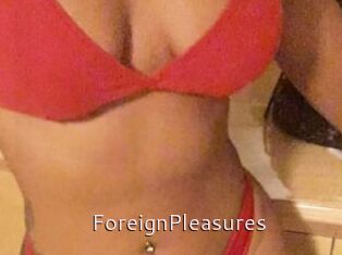 ForeignPleasures