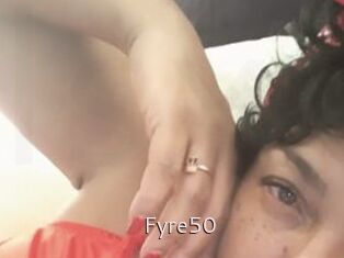 Fyre50