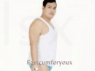 Fastcumforyoux