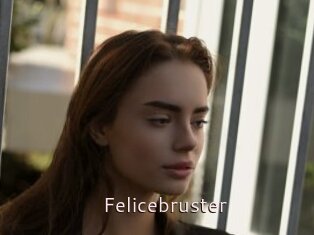 Felicebruster