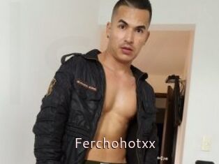 Ferchohotxx
