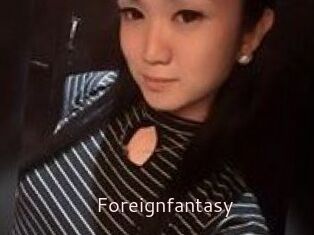 Foreignfantasy