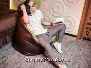 GimmeMoreLove