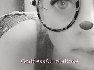 GoddessAuroraRose