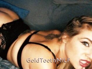 GoldToothMILF