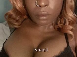 Ishanii