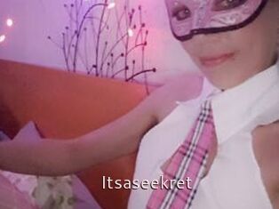 Itsaseekret