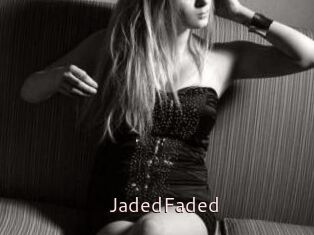 JadedFaded