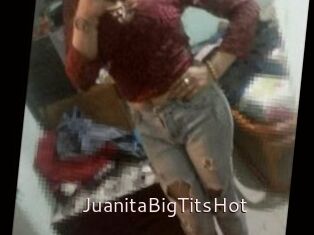 JuanitaBigTitsHot