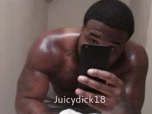 Juicydick18