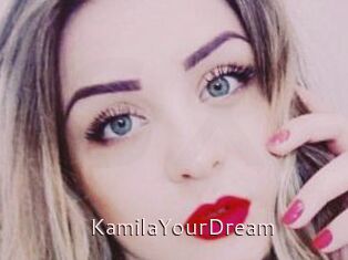 KamilaYourDream