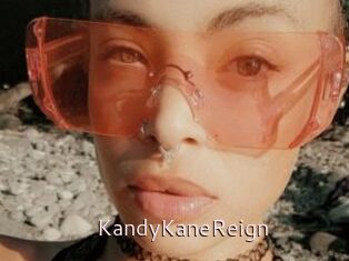 KandyKaneReign