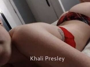 Khali_Presley