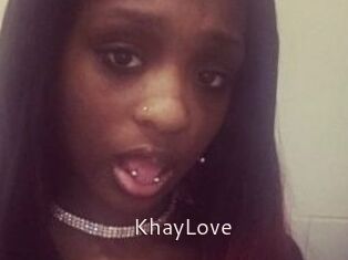 KhayLove
