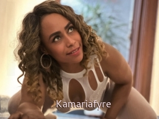 Kamariafyre