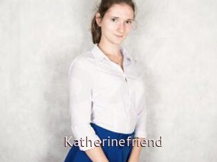 Katherinefriend