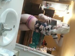 L_and_mgetreal