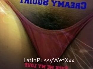 LatinPussyWetXxx