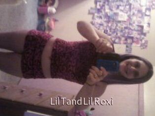 LilTandLilRoxi