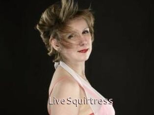 LiveSquirtress