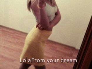 LolaFrom_your_dream
