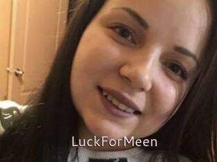 LuckForMeen