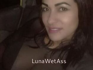 LunaWetAss
