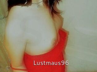 Lustmaus96