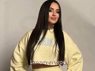 Lanaeverwood