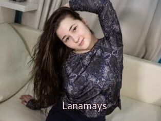Lanamays