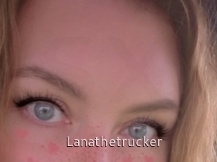 Lanathetrucker