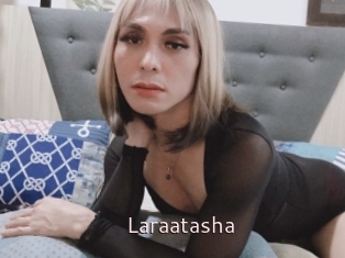 Laraatasha