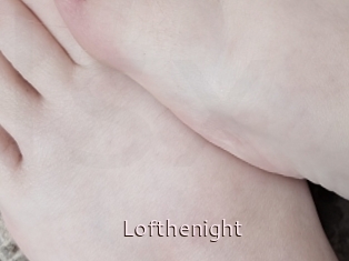 Lofthenight