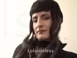 Lolalawless