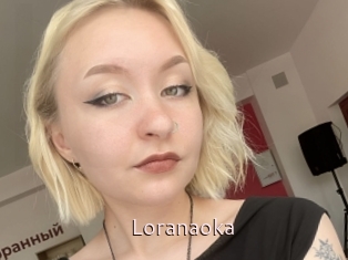 Loranaoka