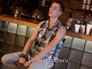 Lovelyjoshforu