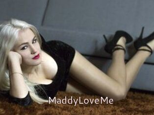 MaddyLoveMe