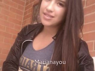 Marianayou