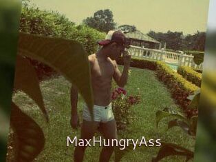 MaxHungryAss