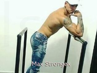 Max_Strongex
