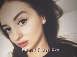 Megan_Frost_Xxx