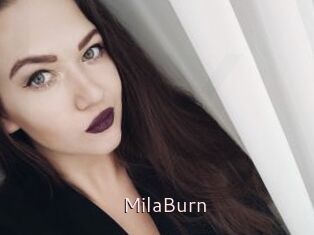MilaBurn