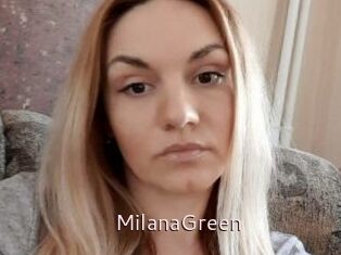 MilanaGreen