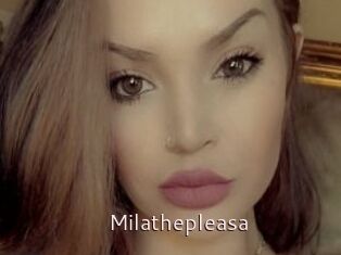 Milathepleasa