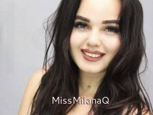 MissMilanaQ