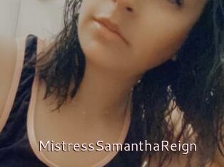MistressSamanthaReign