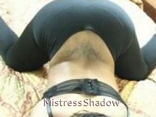 MistressShadow